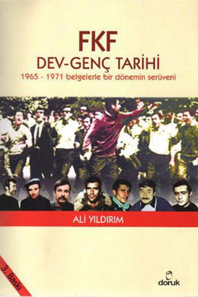 Ali YıldırımPolitik Akımlar ve Hareketler KitaplarıFKF Dev - Genç Tarihi