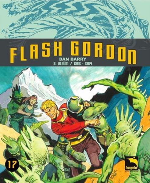 Ertuğrul EdirneÇizgi RomanlarFlash Gordon Cilt 17