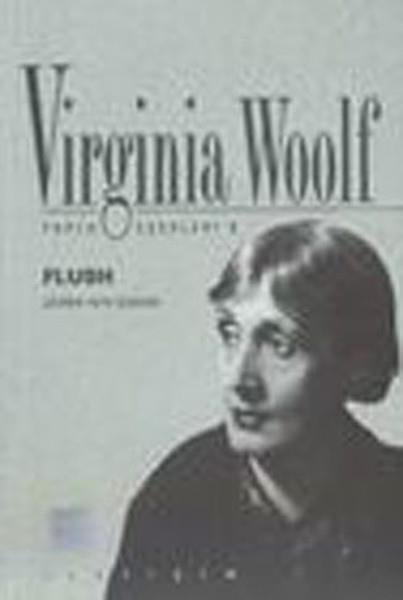 Virginia Woolfİngiliz Dünya KlasikleriFlush