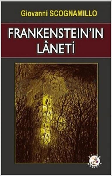Giovanni ScognamilloKorku Kitapları & Gerilim KitaplarıFrankenstein'ın Laneti