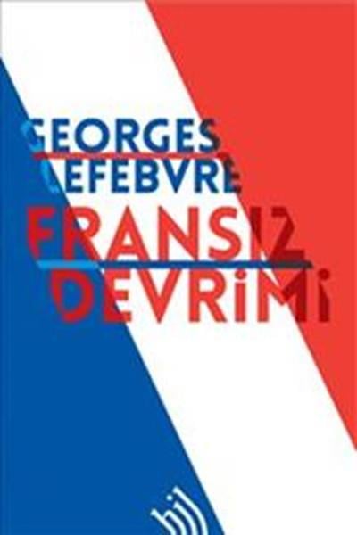 Georges LefebvreWeltgeschichtsbücherFransız Devrimi