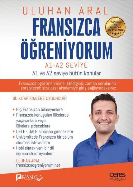 Uluhan AralTürkçe Dil Bilim KitaplarıFransızca Öğreniyorum - A1 ve A2 Seviye Bütün Konular