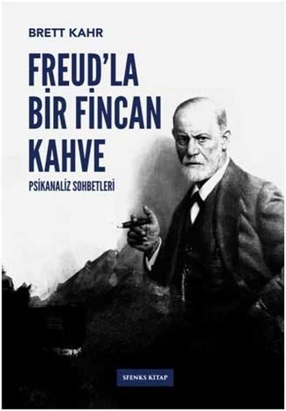 Brett KahrBaşvuru KitaplarıFreud'la Bir Fincan Kahve