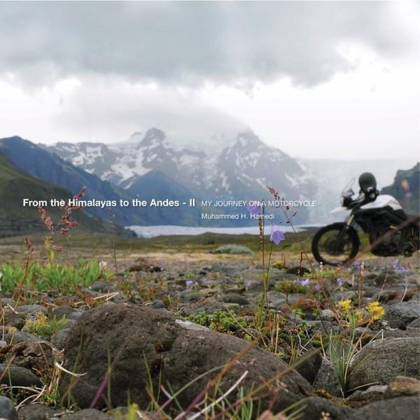 H. HamediTravel MemoriesFrom the Himalayas to the Andes-2