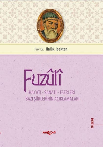 Haluk İpektenForschung & Untersuchung und NachschlagewerkeFuzuli