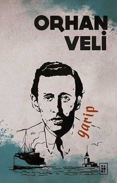 Orhan Veli KanıkOrhan Veli Kanık (1914 - 1950)