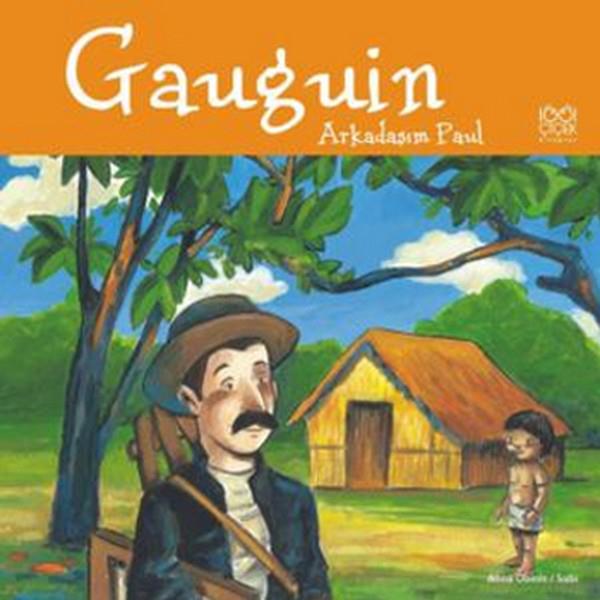 Berna YılmazcanDiğerGaugin - Arkadaş Paul