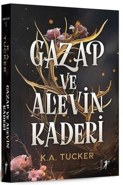 K. A. TuckerFantastik Kitaplar & Fantastik RomanlarGazap ve Alevin Kaderi - Kader ve Alev 1