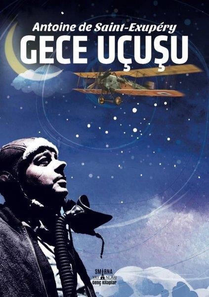 Antoine de Saint-ExuperyÇocuk Gençlik RomanlarıGece Uçuşu