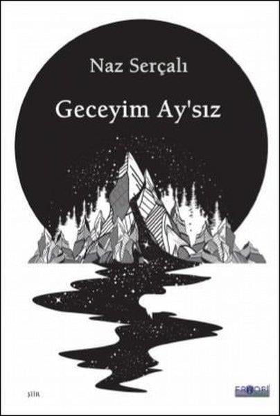 Naz SerçalıTürk ŞiiriGeceyim Ay'sız