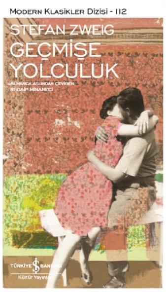 Stefan ZweigTürkische RomaneGeçmişe Yolculuk