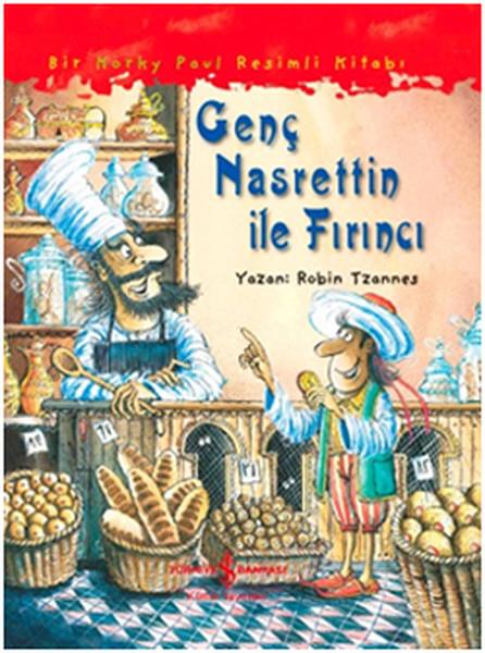 Robin TzannesÇocuk Öykü Kitapları | 6 & 7 YaşGenç Nasrettin ile Fırıncı Robin Tzannes
