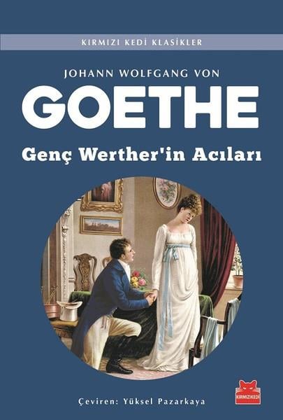 Yüksel PazarkayaTürkçe RomanlarGenç Werther'in Acıları