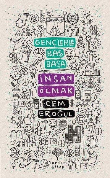 Cem EroğulAktuelle PolitikbücherGençlerle Baş Başa: İnsan Olmak
