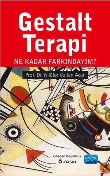 Nilüfer Voltan AcarBaşvuru KitaplarıGestalt Terapi - Ne Kadar Farkındayım?