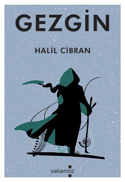 Halil CibranPhilosophische WissenschaftGezgin