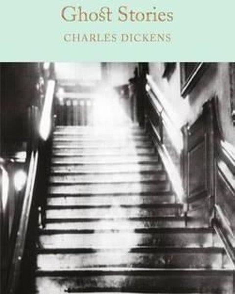 Charles DickensClassicsGhost Stories (Macmillan Collector's Library)