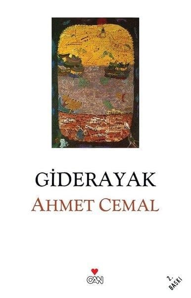 Ahmet CelalAhmet CemalGiderayak