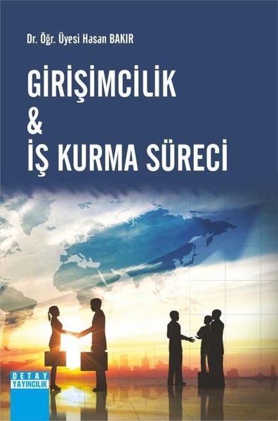 Hasan BakırWirtschaft, Buchhaltung und FinanzenGirişimcilik ve İş Kurma Süreci