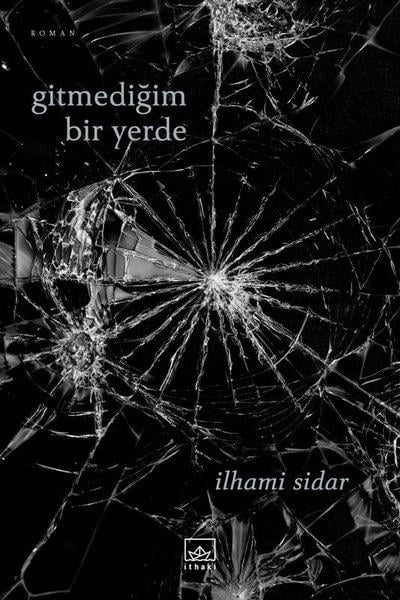 İlhami SidarTürkçe Romanlar