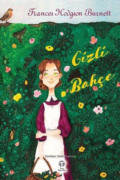 Frances Hodgson BurnettDünya RomanGizli Bahçe
