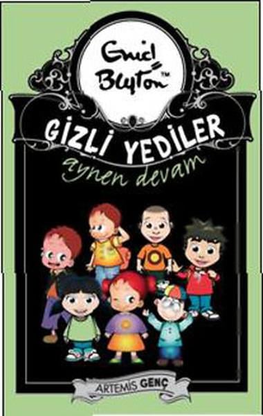 Ilgın SönmezÇocuk RomanlarıGizli Yediler Aynen Devam