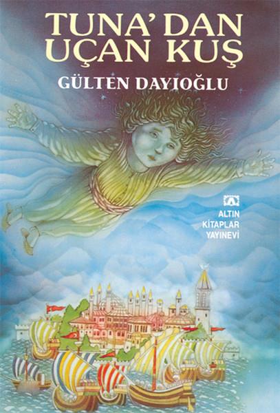 Gülten DayıoğluÇocuk Romanları