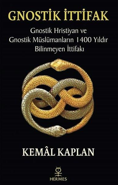 Kemal KaplanMystic BücherGnostik İttifak