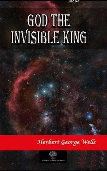 Herbert George WellsTürkçe RomanlarGod The Invisible King
