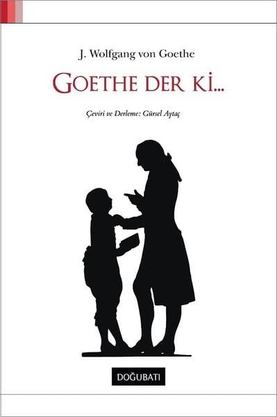 Johann Wolfgang von GoetheTürkçe RomanlarGoethe Der Ki...
