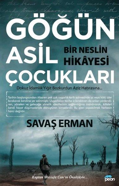 Savaş ErmanTürkiye Siyaseti ve Politikası KitaplarıGöğün Asil Çocukları - Bir Neslin Hikayesi