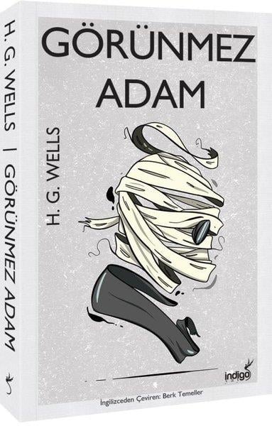 H.G. WellsTürkische RomaneGörünmez Adam