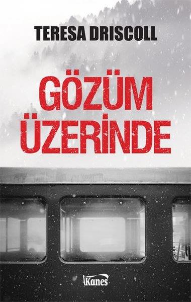 Teresa DriscollPolisiye Romanlar & Cinayet RomanlarıGözüm Üzerinde