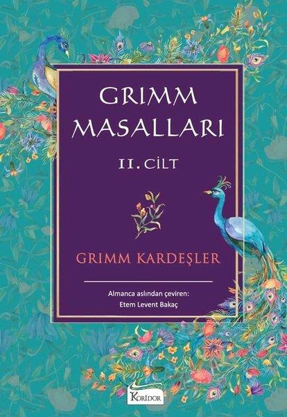Grimm KardeşlerAlman Edebiyatı KitaplarıGrimm Masalları 2.Cilt - Bez Ciltli