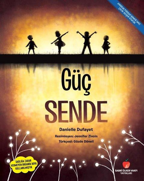 Danielle DufayetGenel Psikoloji KitaplarıGüç Sende