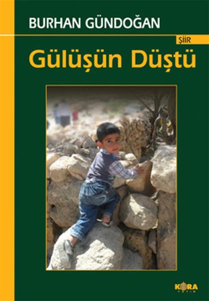 Burhan GündoğduTürkçe Şiir Kitapları