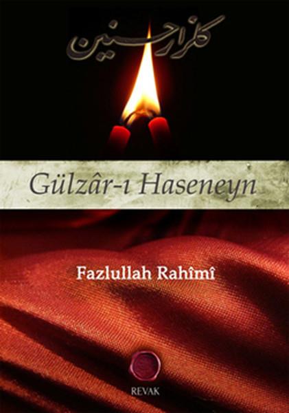 Fazlullah RahimiMüslümanlıkla İlgili KitaplarGülzar-ı Haseneyn