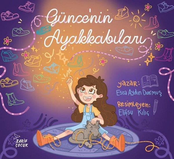 Esra Aydın DurmuşEgitim Etkinlik KitaplariGünce'nin Ayakkabıları