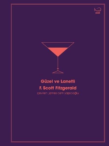 F. Scott FitzgeraldDünya RomanGüzel ve Lanetli
