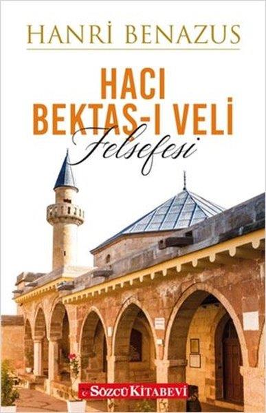 Hanri BenazusBiographie & AutobiographieHacı Bektaş-ı Veli Felsefesi