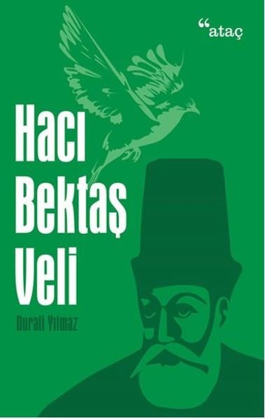 Enes Malik Kılıçİslami Romanlar & İslam Edebiyatı KitaplarıHacı Bektaş Veli