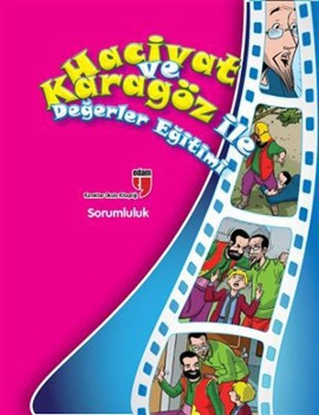 Elif AkardaşDeğerler Eğitimi KitaplarıHacivat ve Karagöz ile Değerler Eğitimi - Sorumluluk