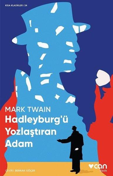 Mark TwainAmerika Dünya KlasikleriHadleyburg'ü Yozlaştıran Adam