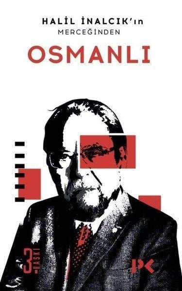 Halil İnalcıkOsmanlı Tarihi KitaplarıHalil İnalcık'ın Merceğinden Osmanlı