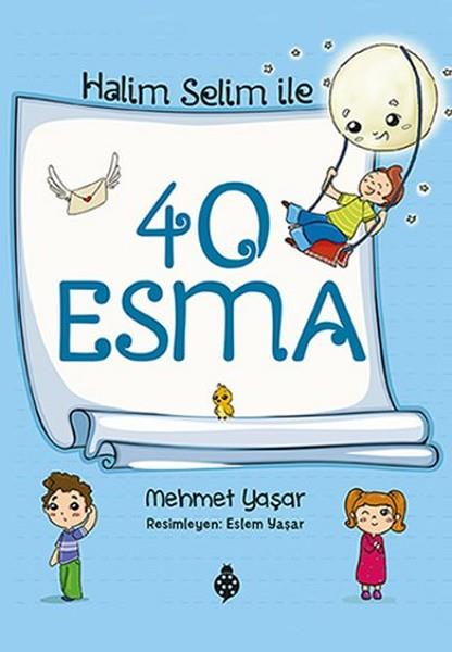 Mehmet YaşarAllah'ı ÖğreniyorumHalim Selim ile 40 Esma