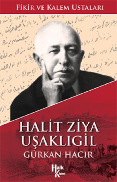 Gürkan HacırBiographie & Autobiographie BücherHalit Ziya Uşaklıgil