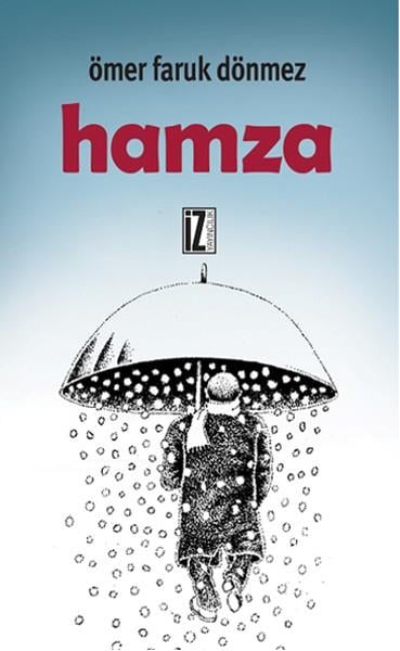 Ömer Faruk DönmezTürk Edebiyatı KitaplarıHamza