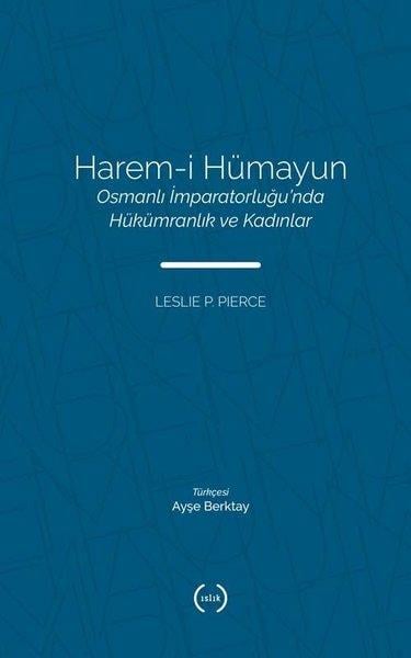 Leslie PeirceOsmanen GeschichteHarem-i Hümayun