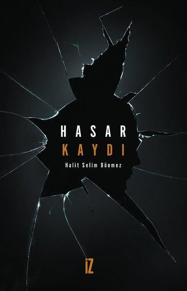 Halit Selim DönmezDeneme KitaplarıHasar Kaydı