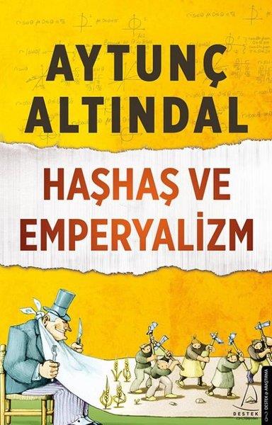 Aytunç AltındalAraştırma & İnceleme ve Referans KitaplarıHaşhaş ve Emperyalizm